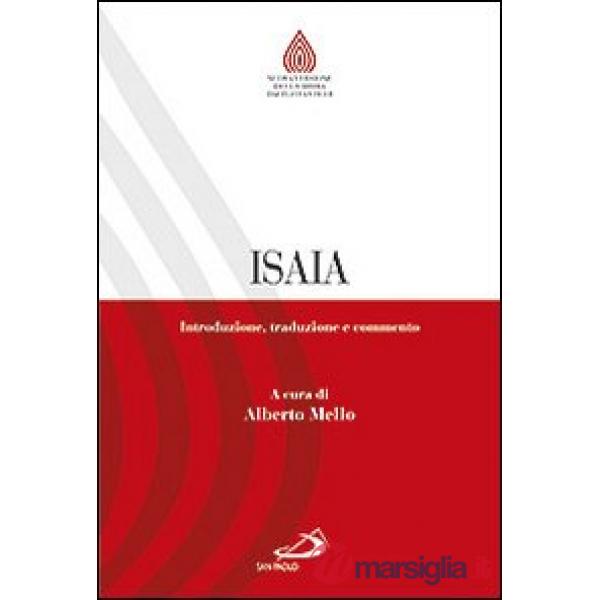 Isaia. Introduzione, traduzione e commento