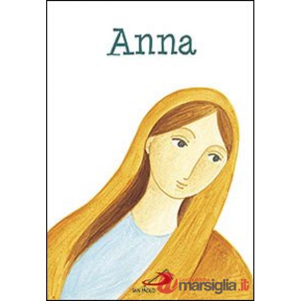 Anna. Ediz. illustrata