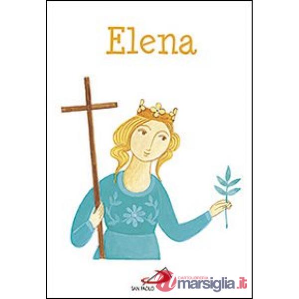 Elena. Ediz. illustrata