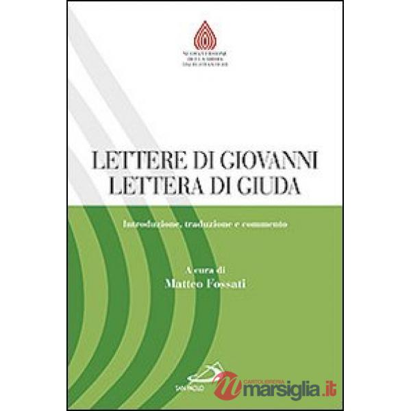 Lettere di Giovanni, Lettera di Giuda. Introduzione, traduzione e commento