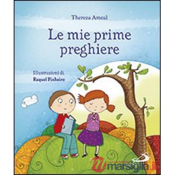 Mie prime preghiere (Le)
