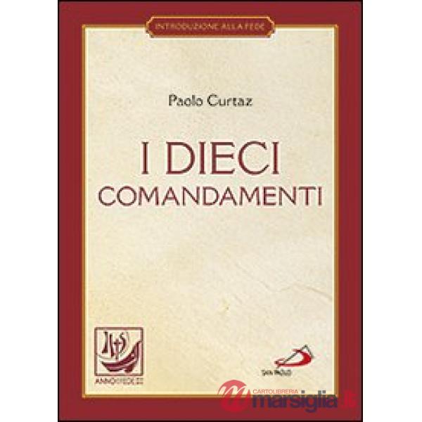 Dieci comandamenti. La vita in Cristo (I)