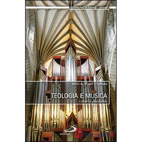 Teologia e musica. Dialoghi di trascendenza