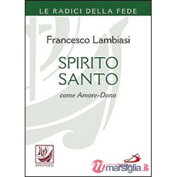 Spirito Santo come amore-dono