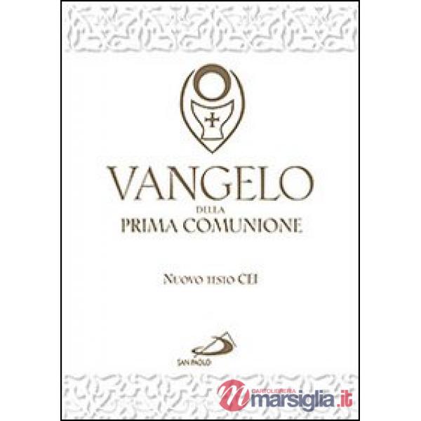 Vangelo della Prima comunione. Testo CEI