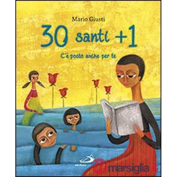 30 santi + 1. C'è posto anche per te