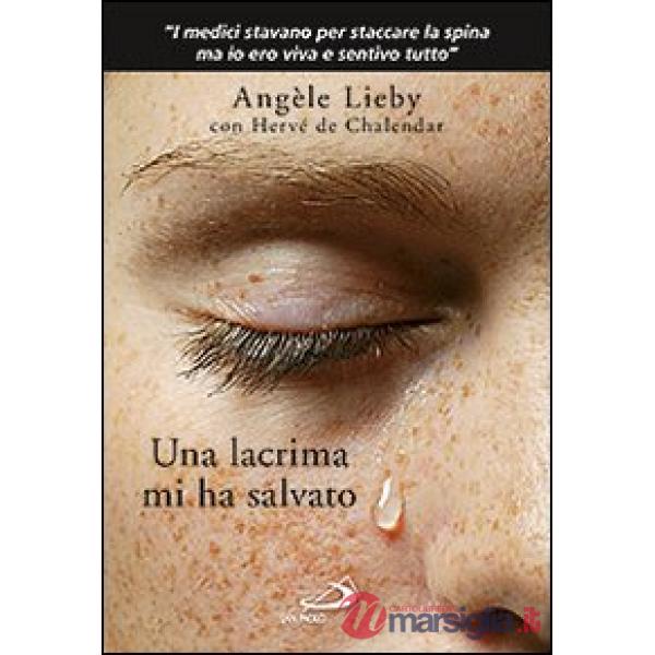 Lacrima mi ha salvato (Una)