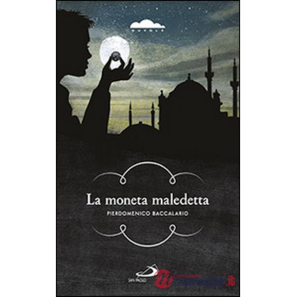 Moneta maledetta (La)