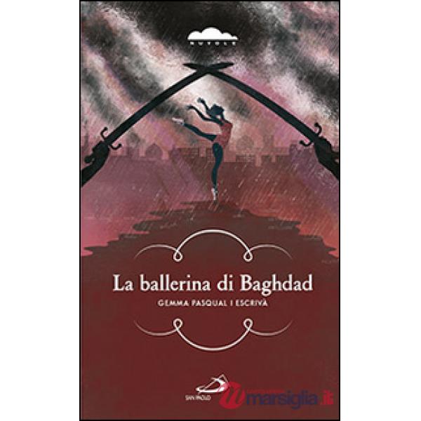 Ballerina di Baghdad (La)