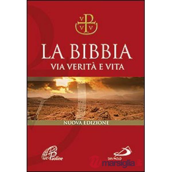 Bibbia. Via verità e vita (La)