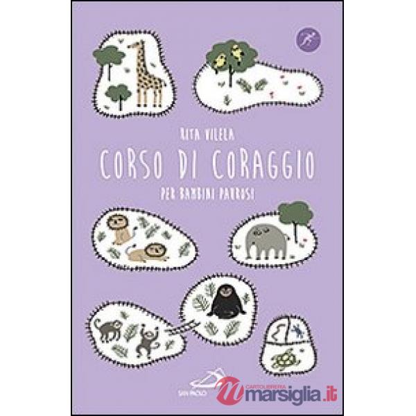 Corso di coraggio per bambini paurosi