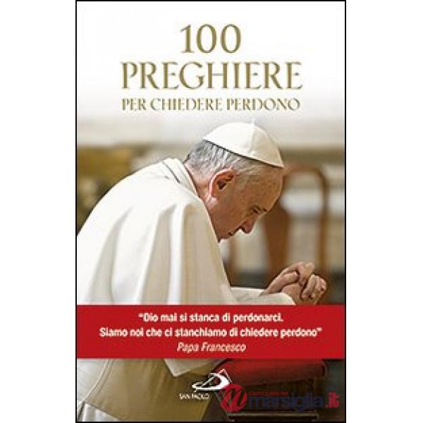 100 preghiere per chiedere perdono