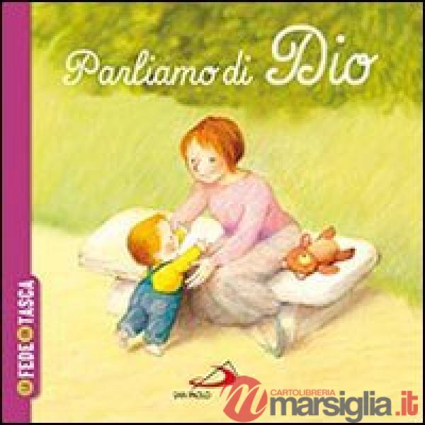 Parlami di Dio. La fede in tasca