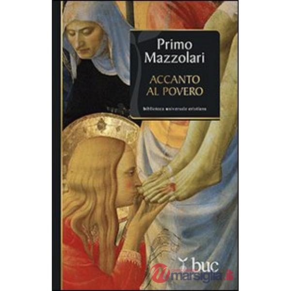 Accanto al povero. Provocazioni per la Quaresima