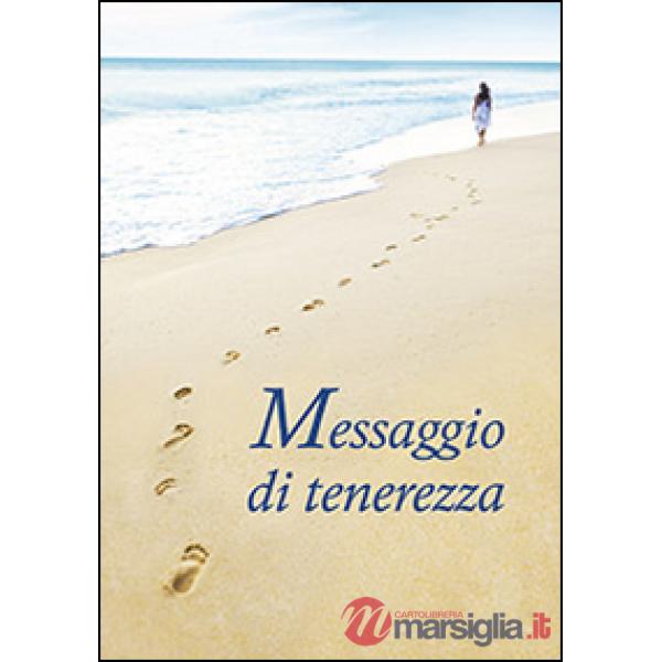 Messaggio di tenerezza