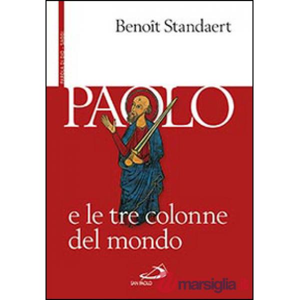 Paolo e le tre colonne del mondo