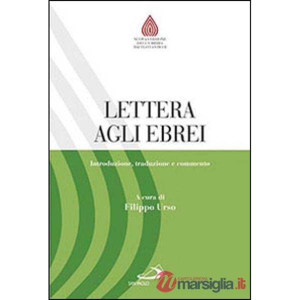 Lettera agli ebrei. Introduzione, traduzione e commento