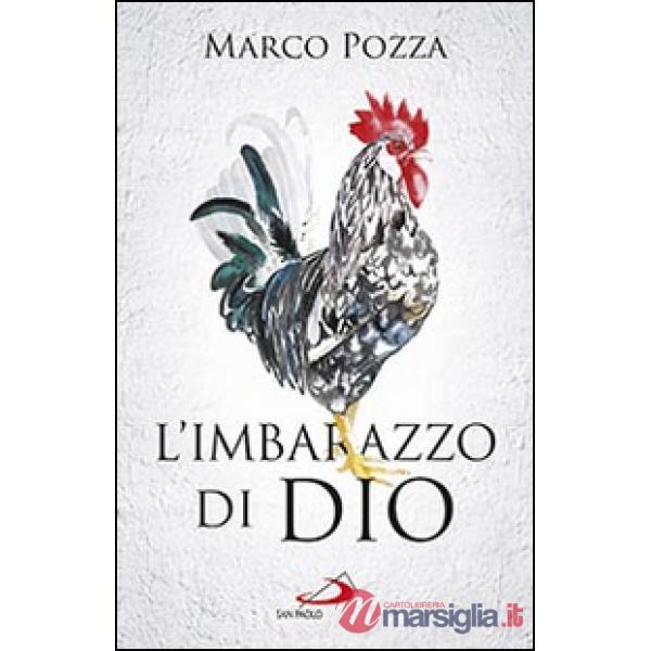 Imbarazzo di Dio (L')