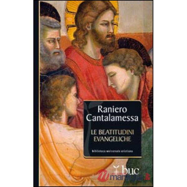Beatitudini evangeliche (Le)