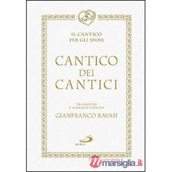 Cantico dei cantici. Il cantico per gli sposi