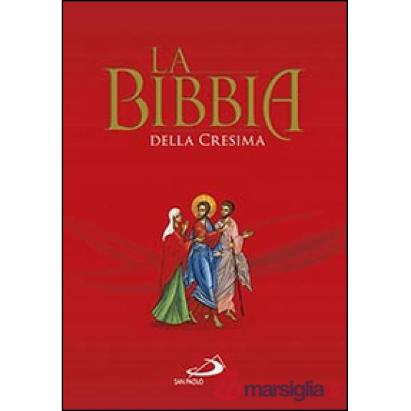 Bibbia della cresima (La)