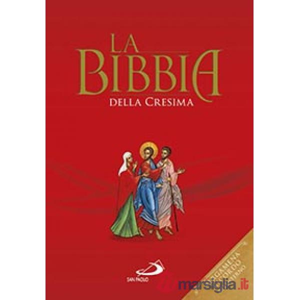 Bibbia della cresima. Ediz. speciale (La)