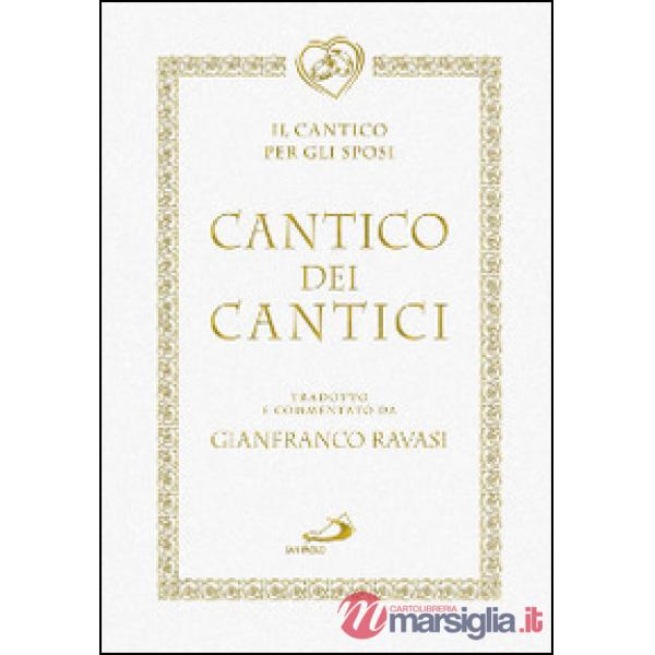 Cantico dei cantici. Il canto per gli sposi