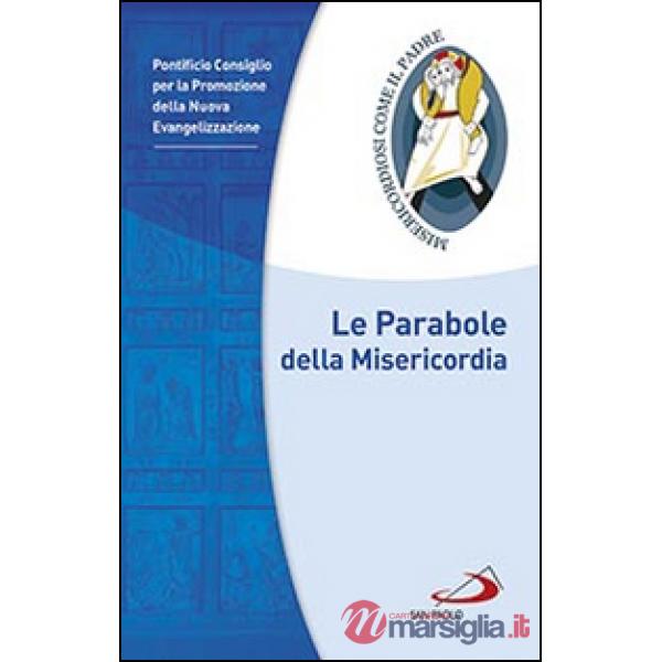 Parabole della misericordia (Le)