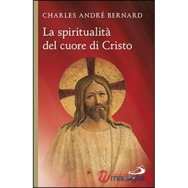 Spiritualità del cuore di Cristo (La)