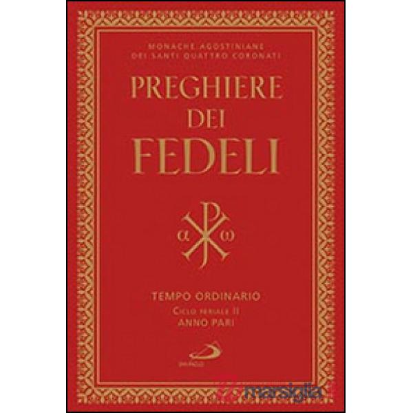 Preghiere dei fedeli. Tempo ordinario. Ciclo feriale II anno pari