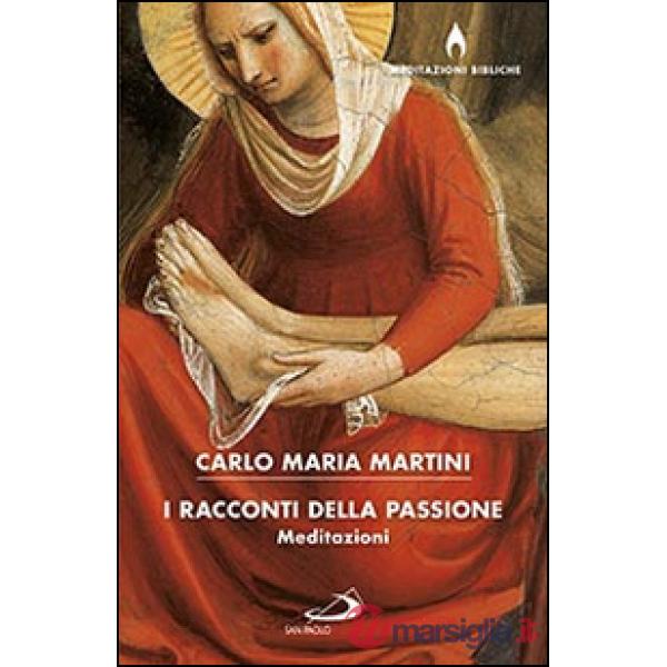 Racconti della passione (I)