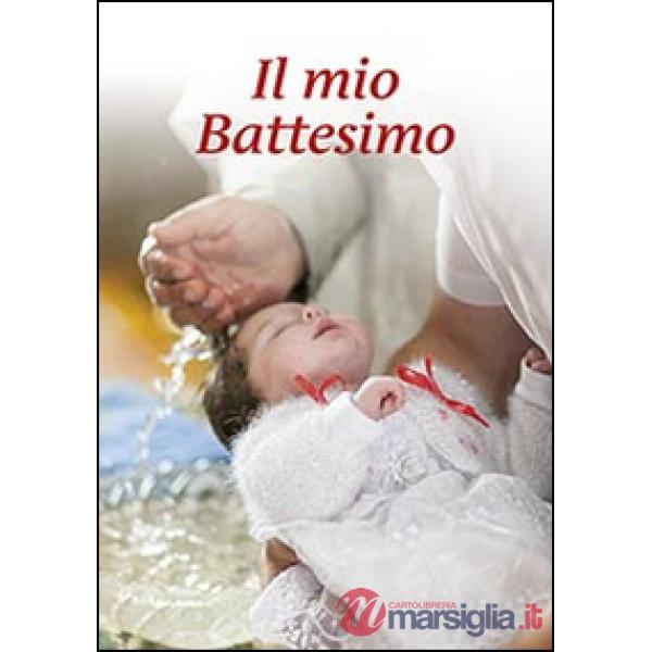 Mio battesimo (Il)
