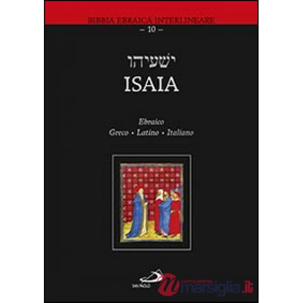 Isaia. Ediz. ebraica, greca, latina e italiana