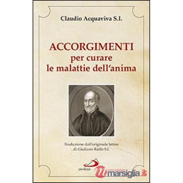 Accorgimenti per curare le malattie dell'anima