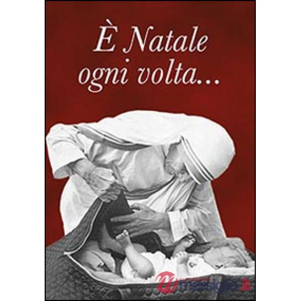 È Natale ogni volta...