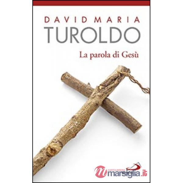 Parola di Gesù (La)