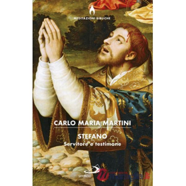 Stefano servitore e testimone