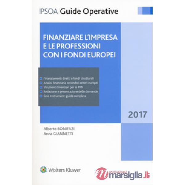 Finanziare l'impresa e le professioni con i fondi europei 2017