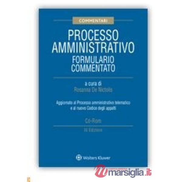 Processo amministrativo. Formulario commentato