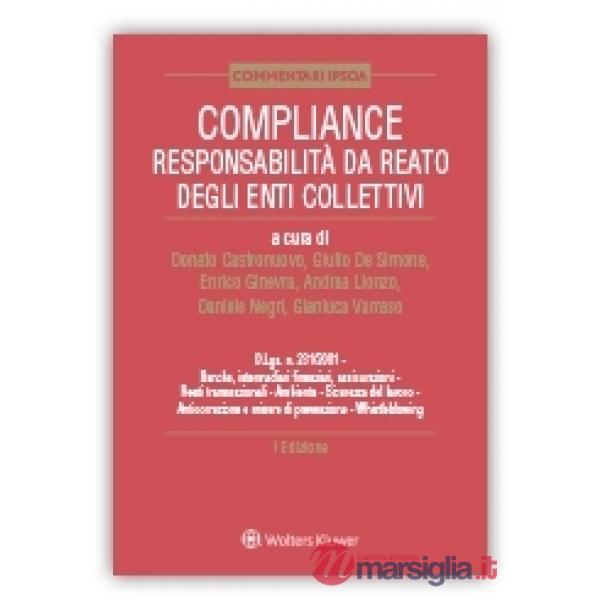 Compliance. Responsabilità da reato degli enti collettivi