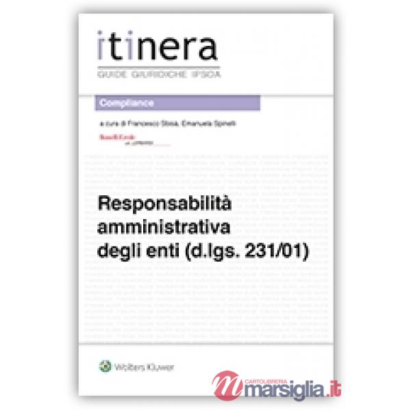 La responsabilità amministrativa degli enti (d.lgs. 231/01)
