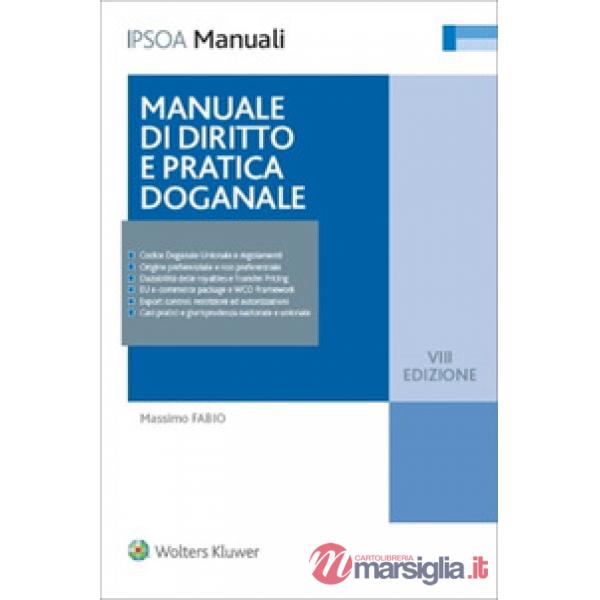 Manuale di diritto e pratica doganale