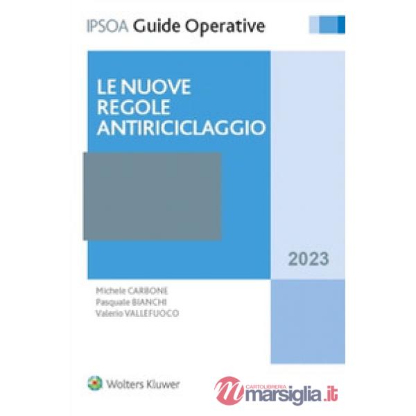 Le nuove regole antiriciclaggio