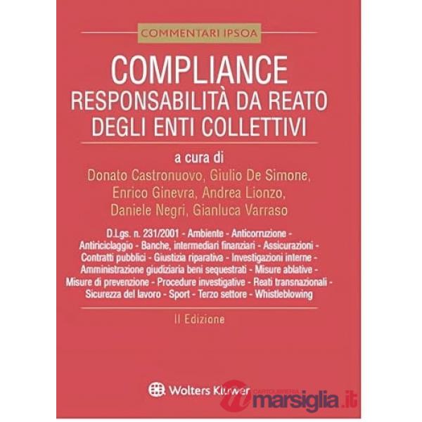COMPLIANCE Responsabilità da reato degli enti collettivi