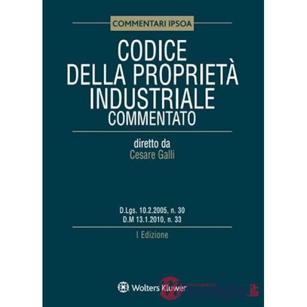 Codice della proprietà industriale commentato