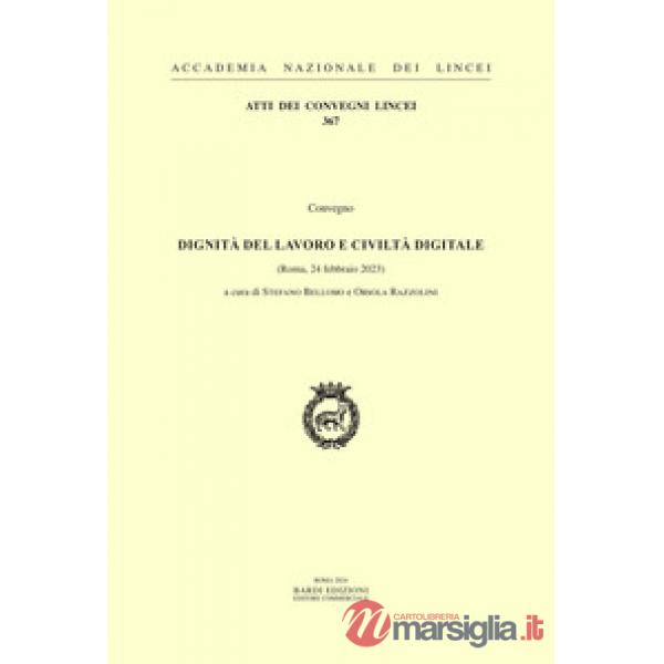Dignità del lavoro e civiltà digitale