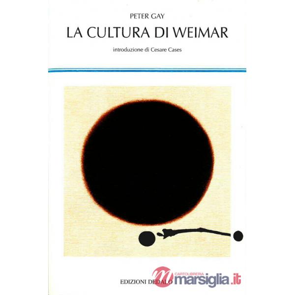 Cultura di Weimar (La)