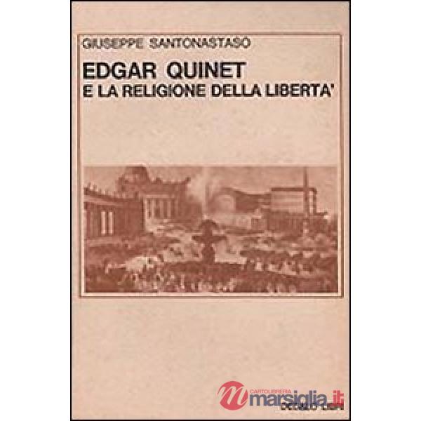 Edgar Quinet e la religione della libertà