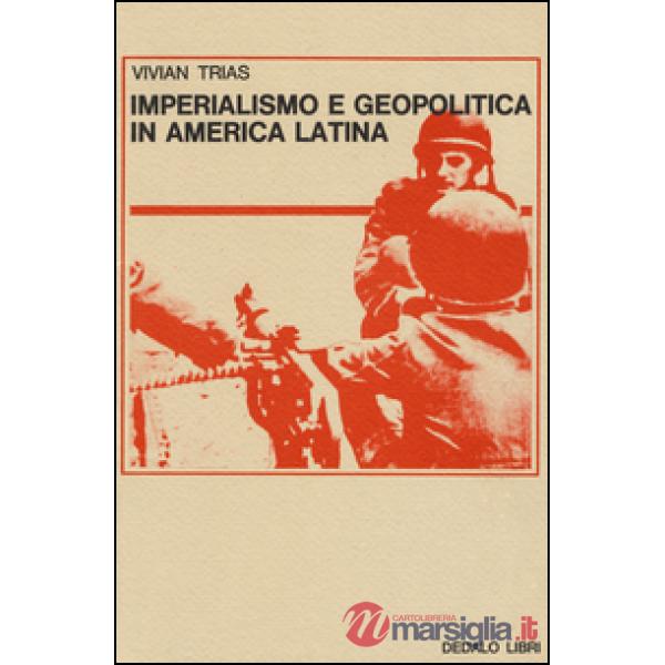 Imperialismo e geopolitica in America latina