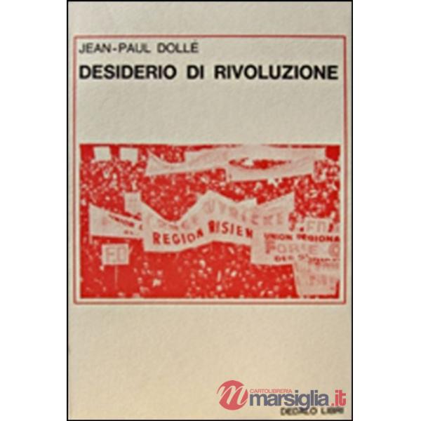 Desiderio di rivoluzione